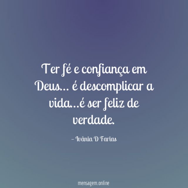 Ter fé e confiança em Deus