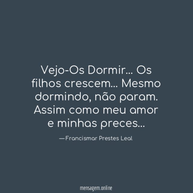 Vejo-Os Dormir…