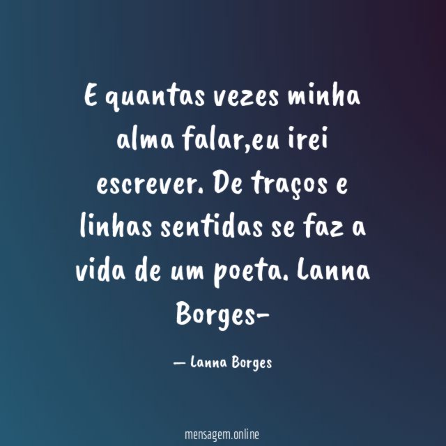 E quantas vezes minha alma falar