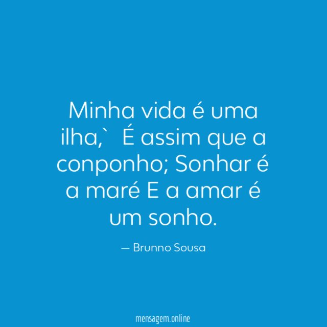 Minha vida é uma ilha