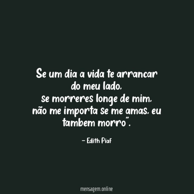 Se um dia a vida te arrancar do meu lado