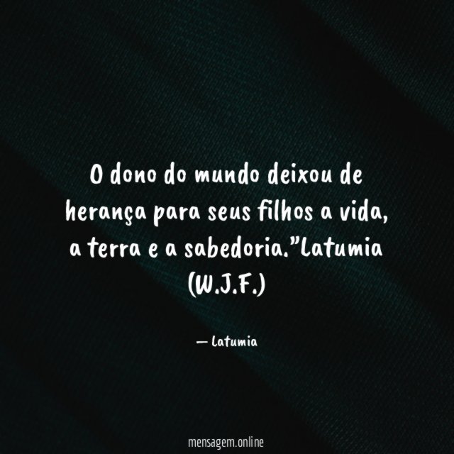 O dono do mundo deixou de herança para
