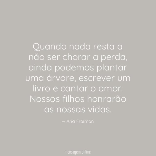 Quando nada resta a não ser chorar a perda