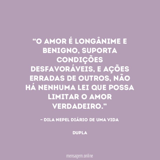 O amor é longânime e benigno