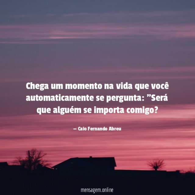 Chega um momento na vida que você automaticamente se pergunta