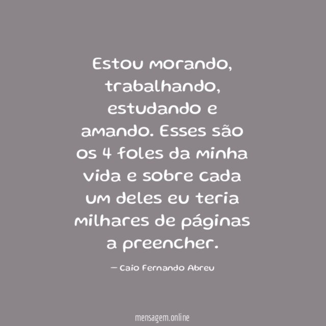 Estou morando