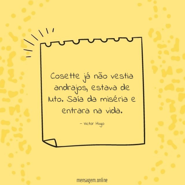 Cosette já não vestia andrajos
