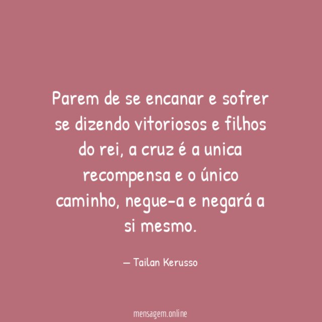 Parem de se encanar e sofrer se dizendo