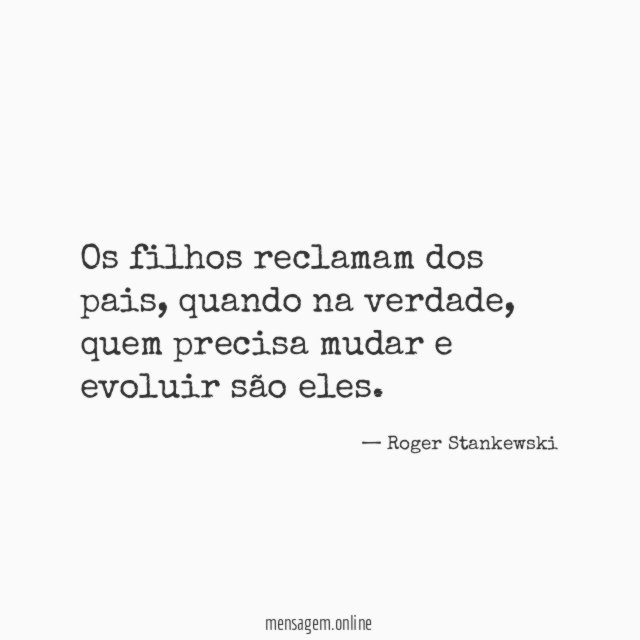 Os filhos reclamam dos pais