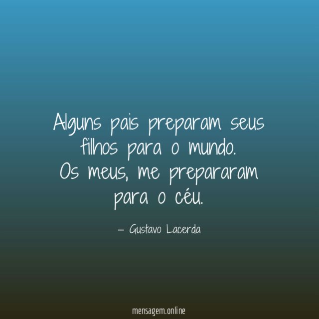 Alguns pais preparam seus filhos para o mundo