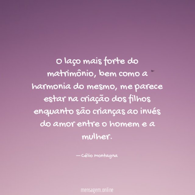 O laço mais forte do matrimônio