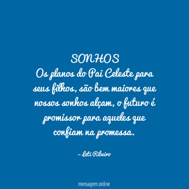 SONHOS Os planos do Pai Celeste para seus filhos