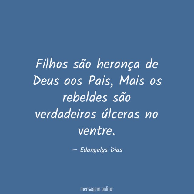 Filhos são herança de Deus aos Pais