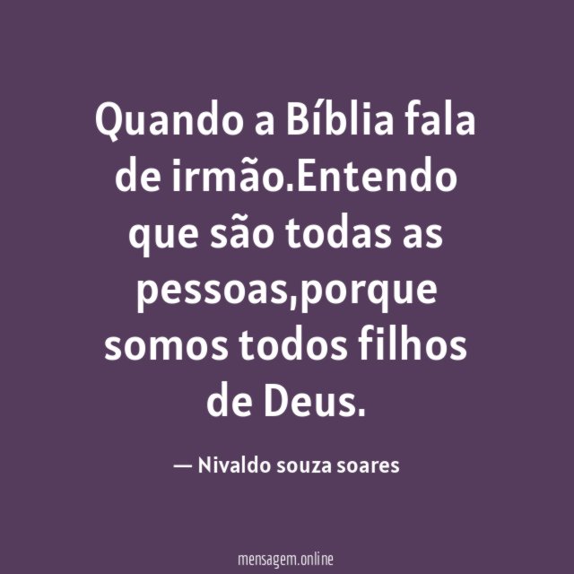 Quando a Bíblia fala de irmão