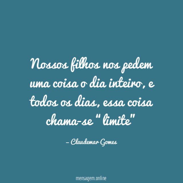 Nossos filhos nos pedem uma coisa o dia inteiro