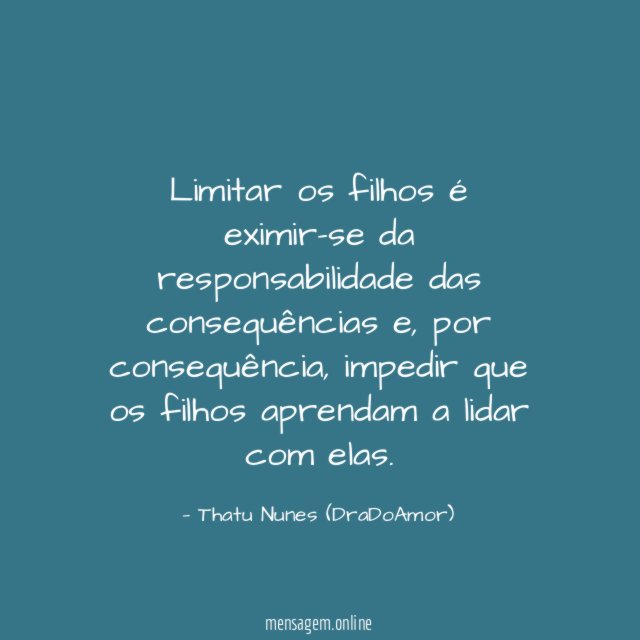 Limitar os filhos é eximir-se da responsabilidade das consequências