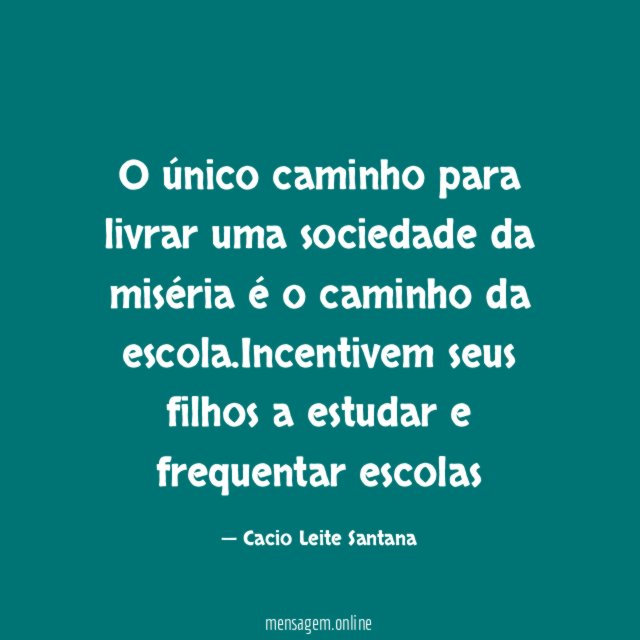 O único caminho para livrar uma sociedade da