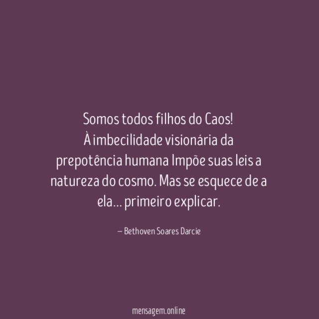 Somos todos filhos do Caos