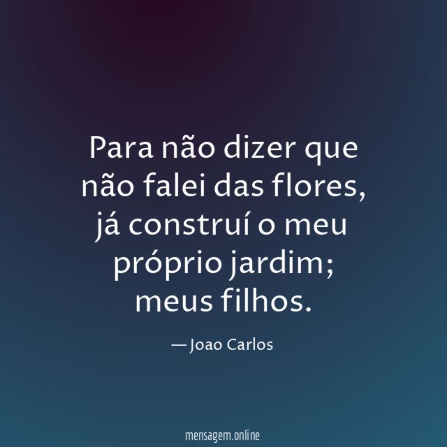 Para não dizer que não falei das flores