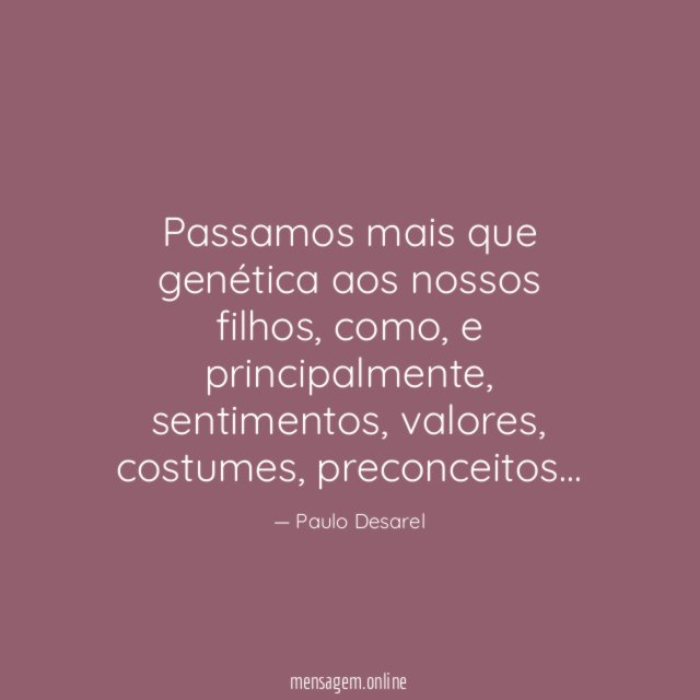 Passamos mais que genética aos nossos filhos