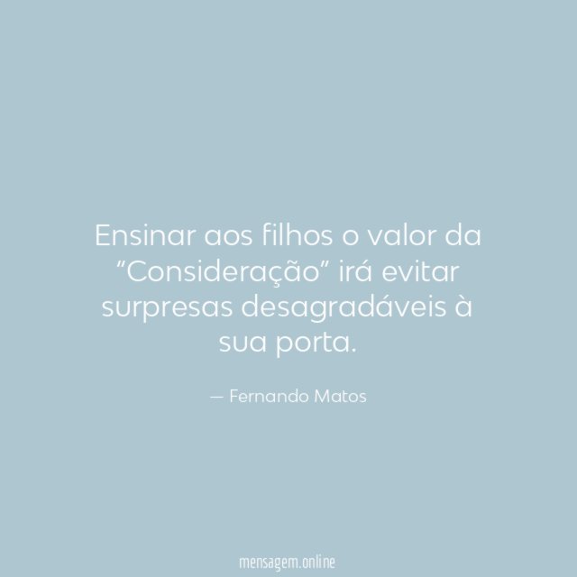 Ensinar aos filhos o valor da “Consideração” irá