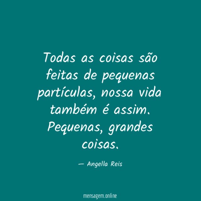 Todas as coisas são feitas de pequenas partículas