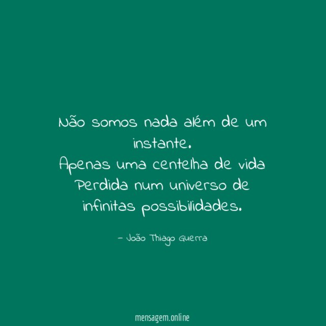 Não somos nada além de um instante