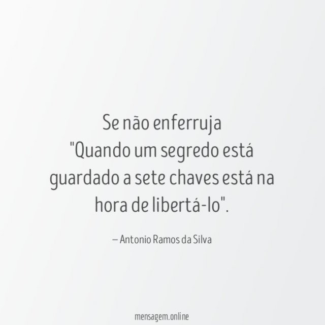 Se não enferruja