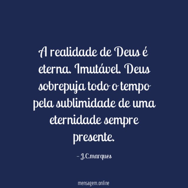 A realidade de Deus é eterna