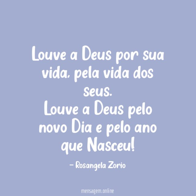 Louve a Deus por sua vida