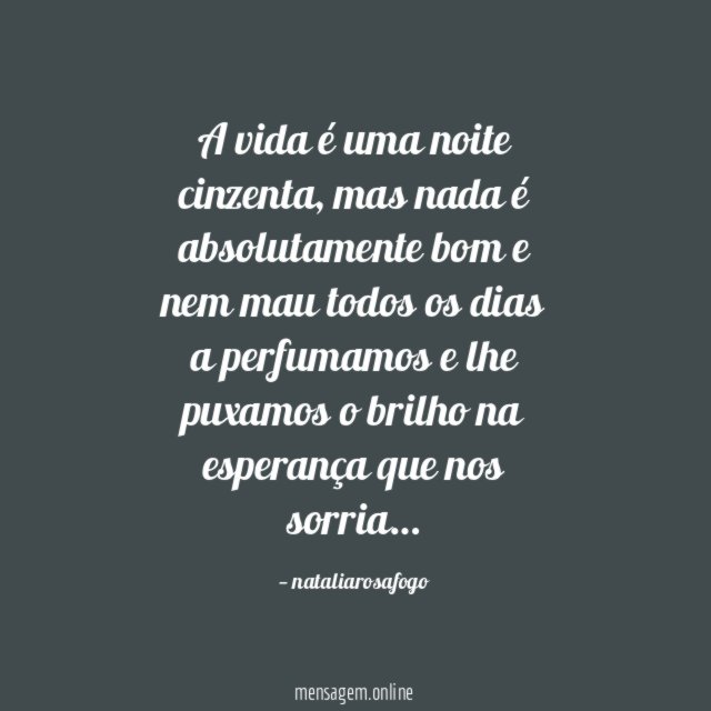 A vida é uma noite cinzenta