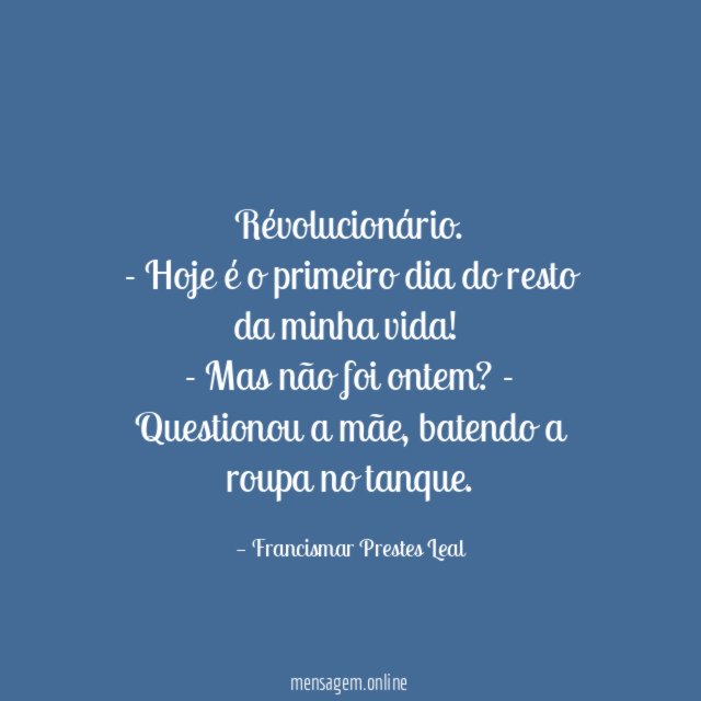 Révolucionário.