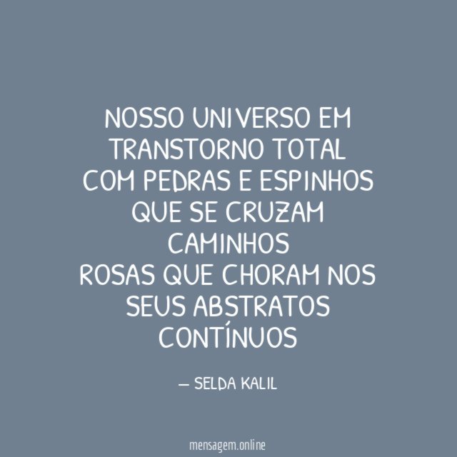 Nosso universo em transtorno Total Com pedras e espinhos