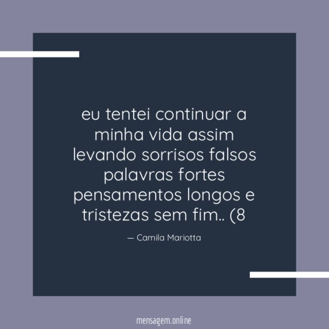 eu tentei continuar a minha vida assim levando sorrisos