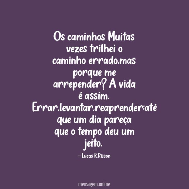 Os caminhos