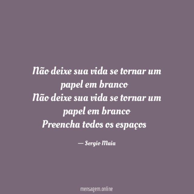 Não deixe sua vida se tornar um papel em branco…