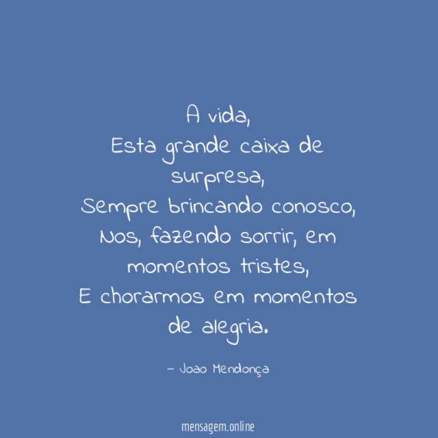 A vida