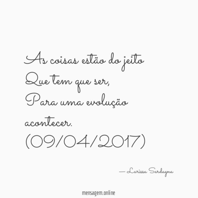 As coisas estão do jeito Que tem que ser