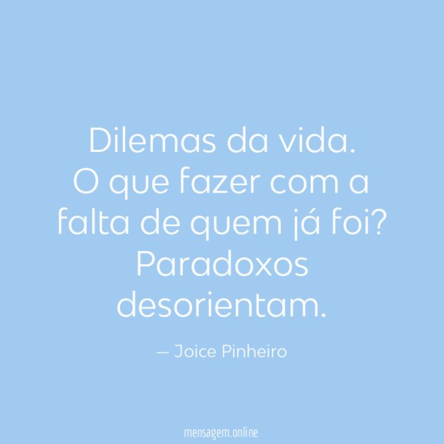 Dilemas da vida