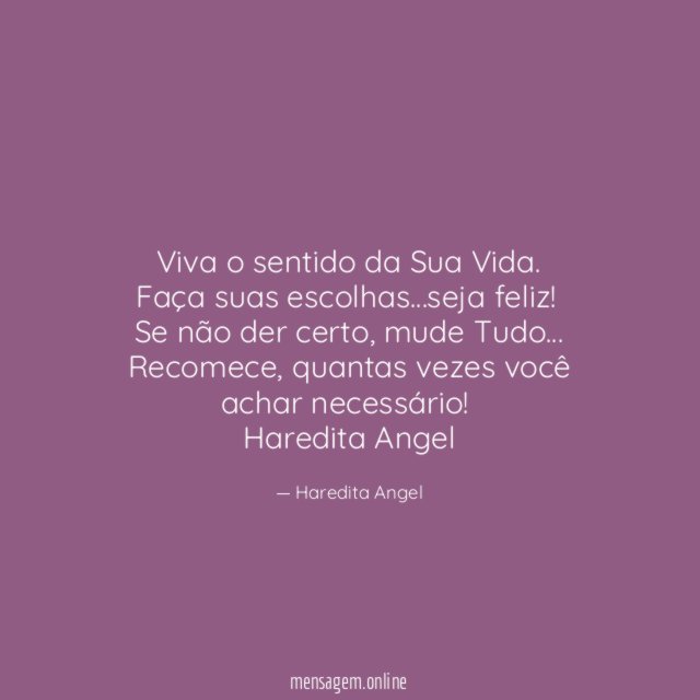 Viva o sentido da Sua Vida