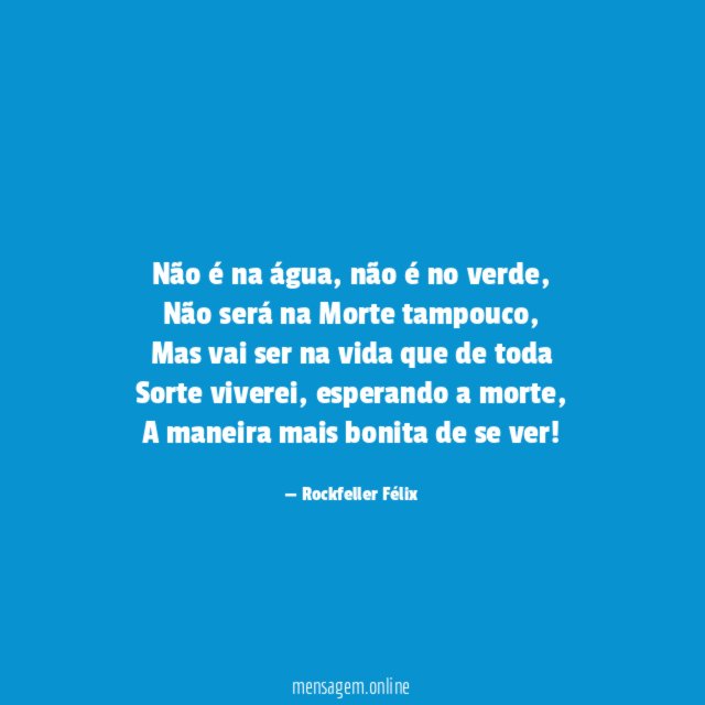 Não é na água