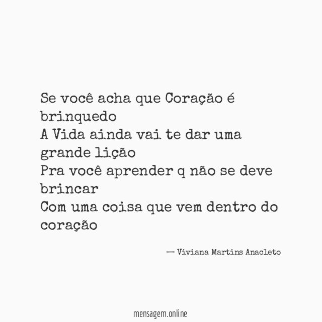 Se você acha que Coração é brinquedo A Vida