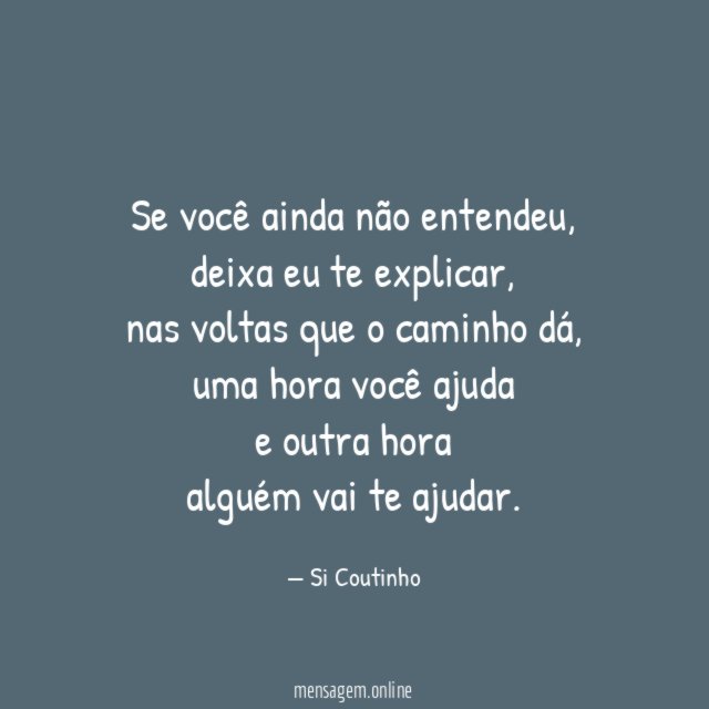 Se você ainda não entendeu