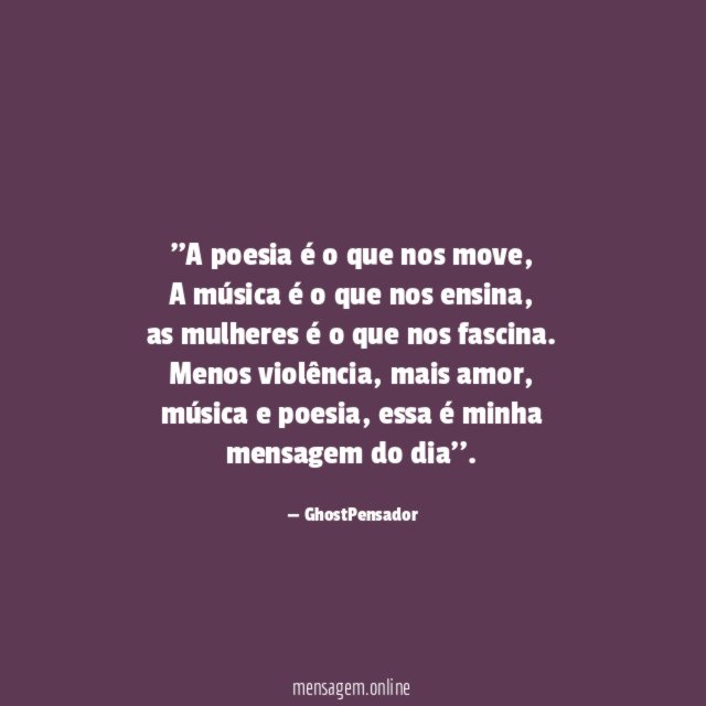 'A poesia é o que nos move