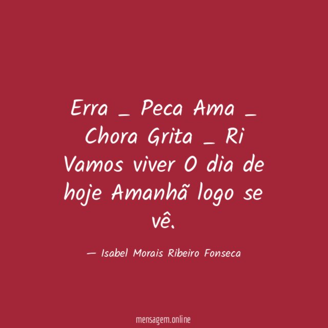 Erra _ Peca Ama _ Chora Grita _ Ri Vamos viver