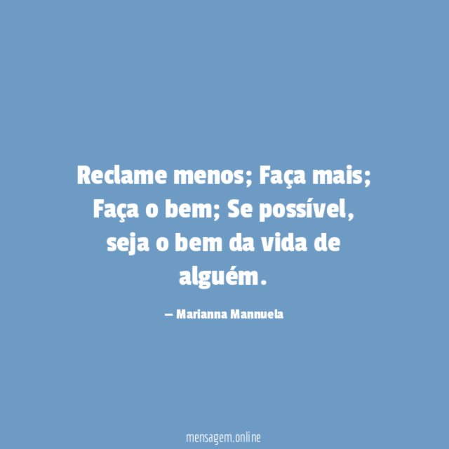Reclame menos