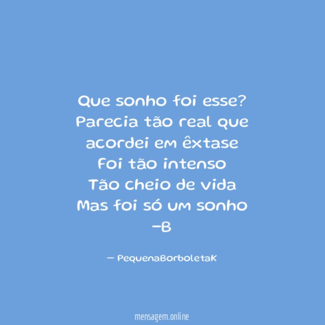 Que sonho foi esse