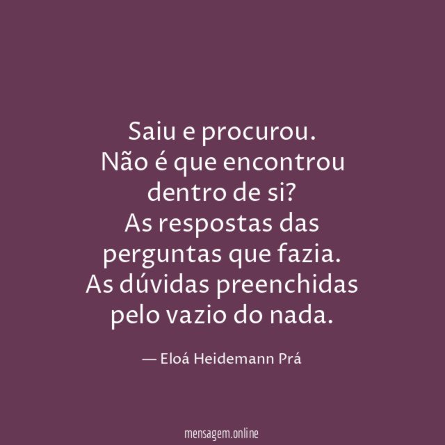 Saiu e procurou
