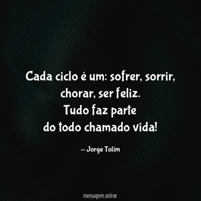 Cada ciclo é um