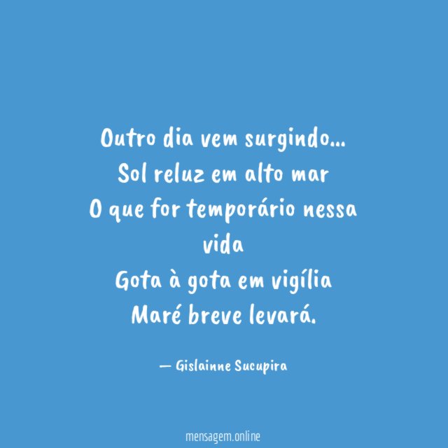 Outro dia vem surgindo